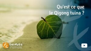 Qu'est ce que le QIgong Tuina