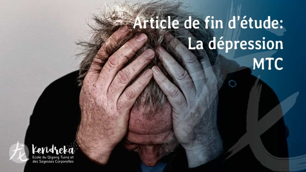 Article sur la dépression en médecine chinoise traditionnelle