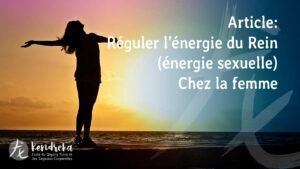 Article Energie du rein en medecine traditionnelle chinoise