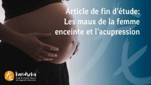 Article maux de la femme enceinte en acupression