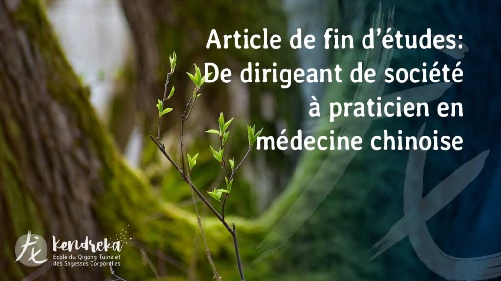 Article reconversion en médecine chinoise