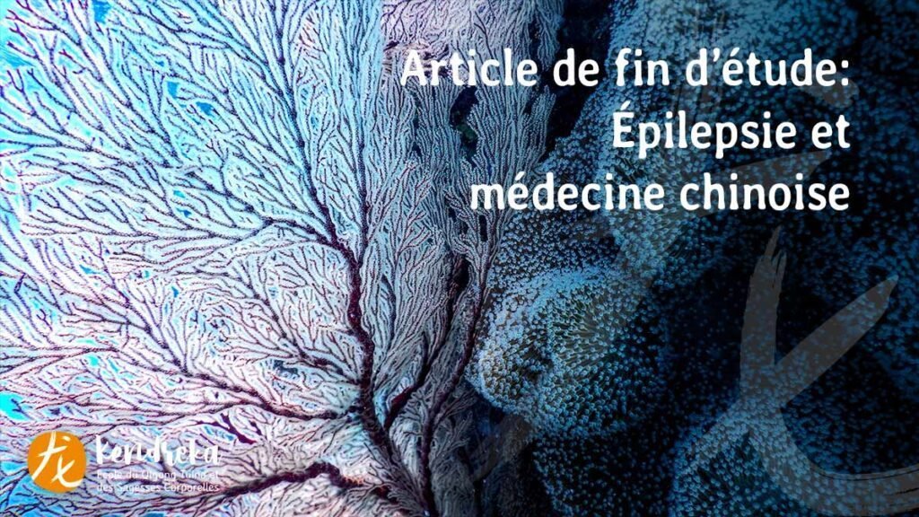 Épilepsie et médecine chinoise