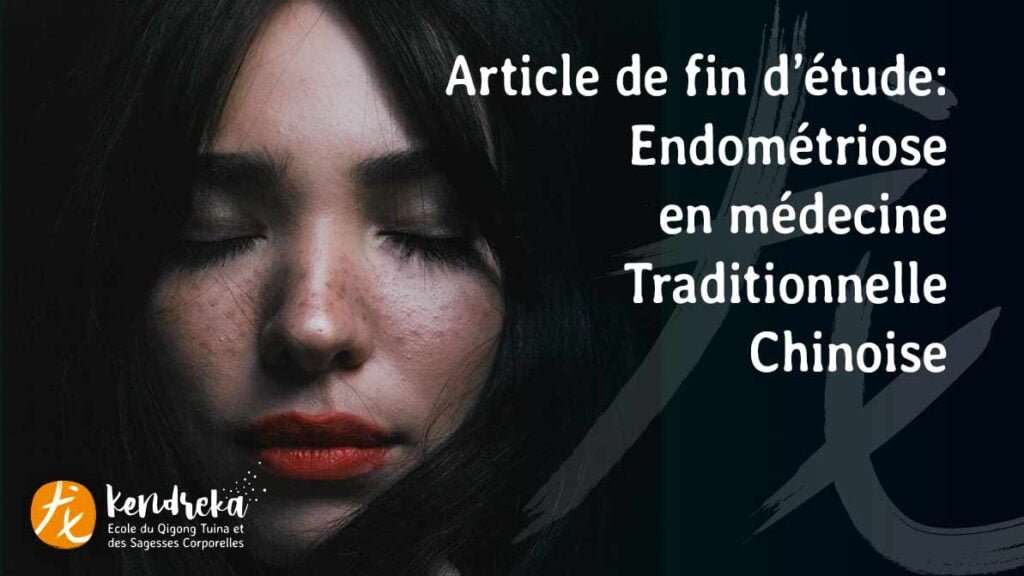 Article endométriose en médecine traditionnelle chinoise