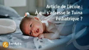 Tuina Pédiatrique - Médecine traditionnelle chinoise - formation