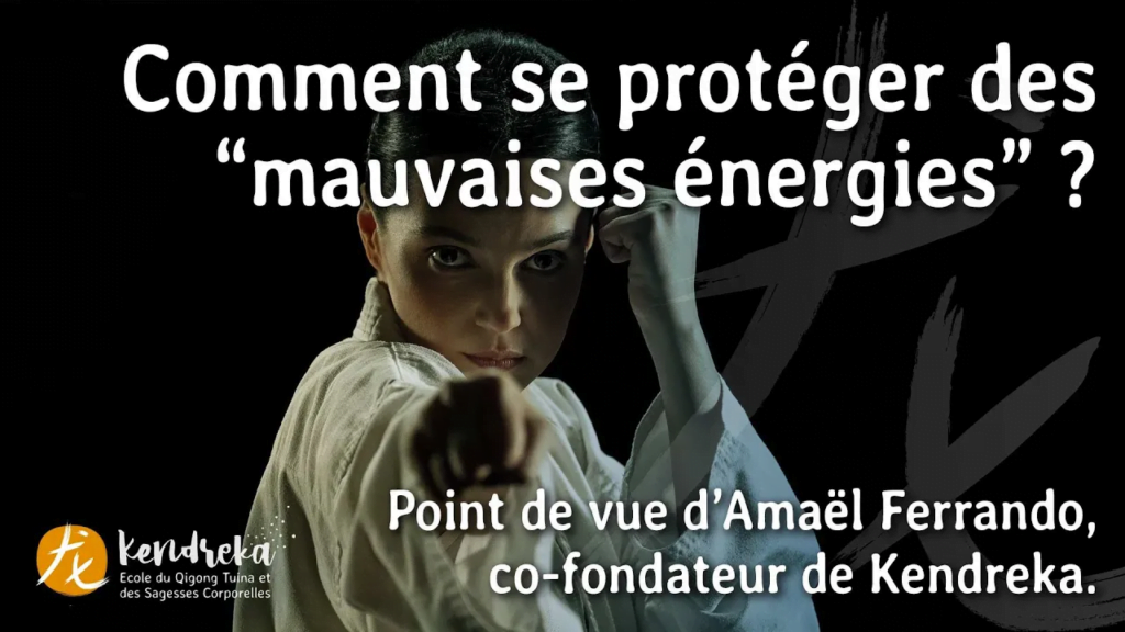 se protéger des mauvaises énergies en tant que praticien en energétique chinoise