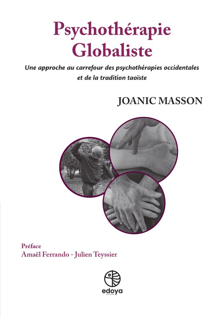 Livre Psychothérapie Globaliste - Joanic Masson